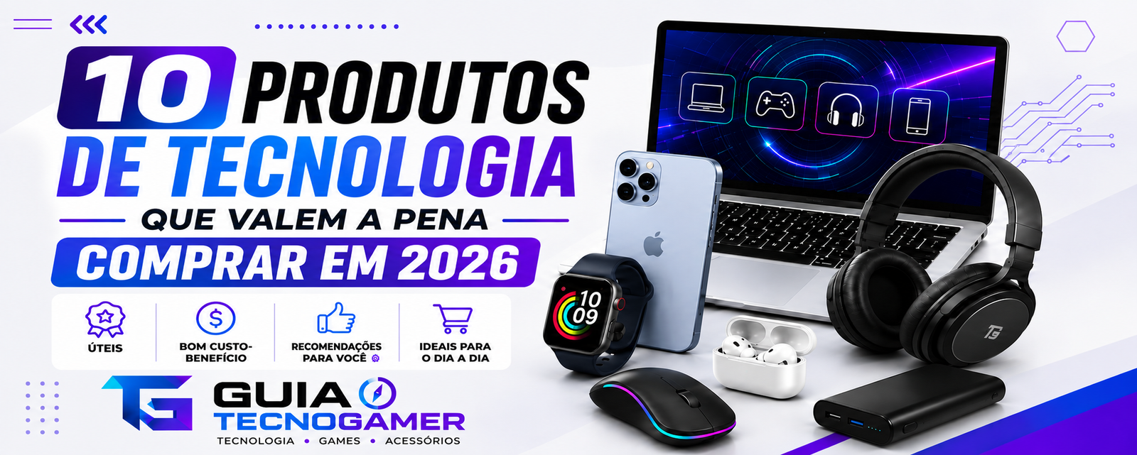 10 Produtos de Tecnologia que Valem a Pena Comprar em 2026